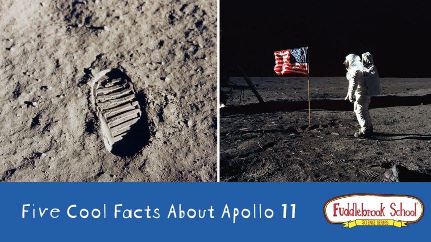 Five Cool Facts about Apollo 11